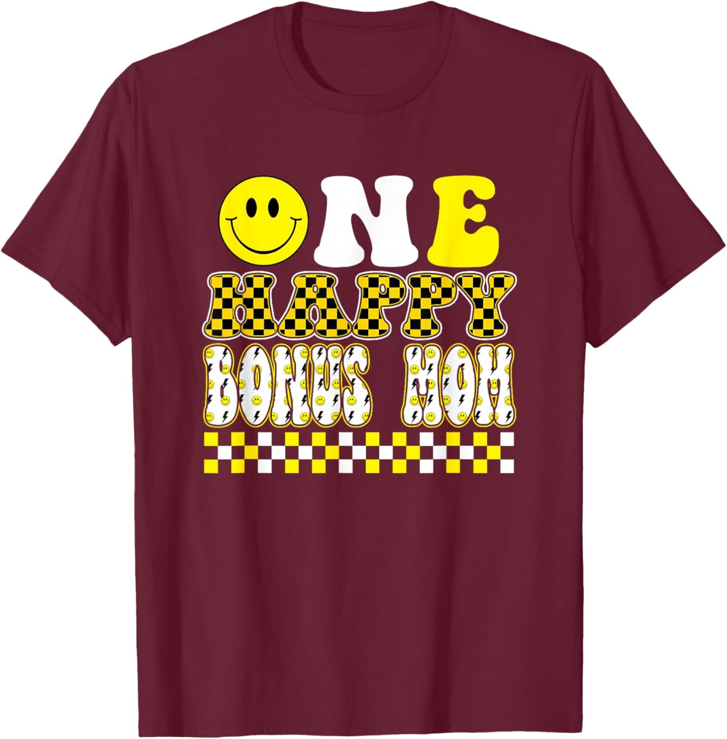 One Happy Dude Bonus Mom 1st Birthday Family Matching T-Shirt - T-Shirt | Maroon