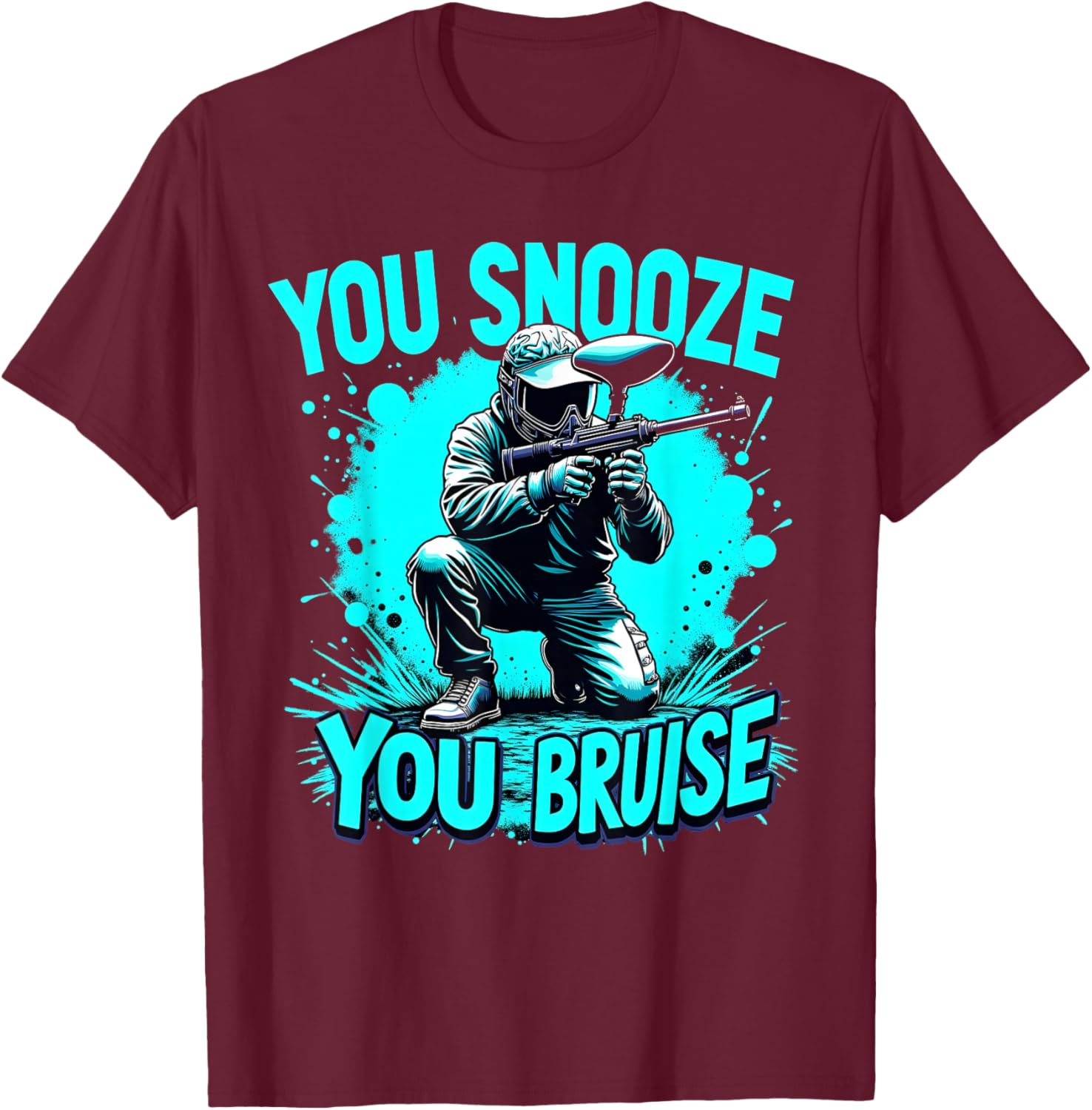 Funny Paintball You Snooze You Bruise Paintballer Balls T-Shirt - T-Shirt | Maroon