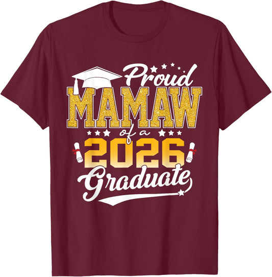 Senior 2026 Proud Mamaw of A Class of 2026 Graduate Senior T-Shirt - T-Shirt | Maroon