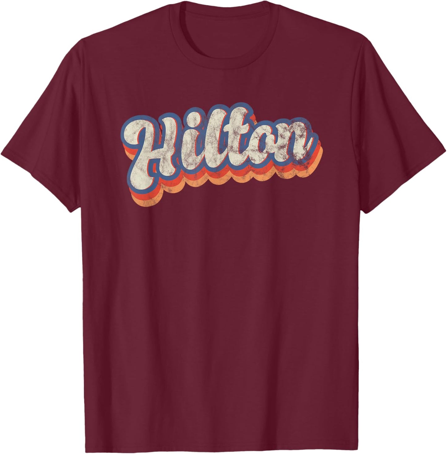 Hilton Personalized Name Shirt Custom Lettering 70's T-Shirt - T-Shirt | Maroon