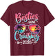 Besties Gone Cruising 2026 Girls Matching Women Cruise T-Shirt - T-Shirt | Maroon