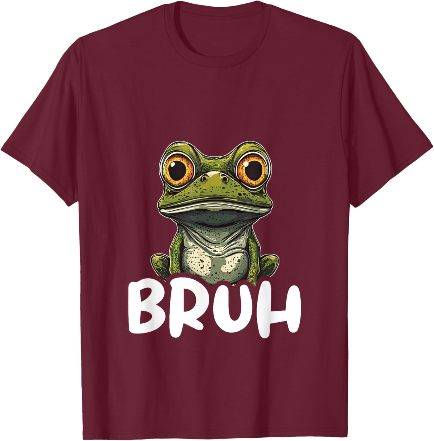Frog Lover Bruh Funny Frog T-Shirt - T-Shirt | Maroon