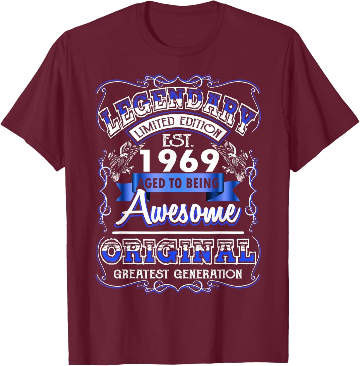 57th Birthday Gift Legendary Est. 1969 57 Years Old T-Shirt - T-Shirt | Maroon