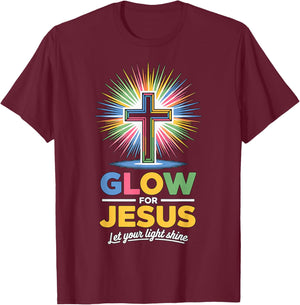 Glow for Jesus Christian Faith T-Shirt - T-Shirt | Maroon