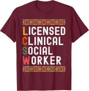 Brown Skin LCSW Black Licensed Clinical Social Worker T-Shirt - T-Shirt | Maroon