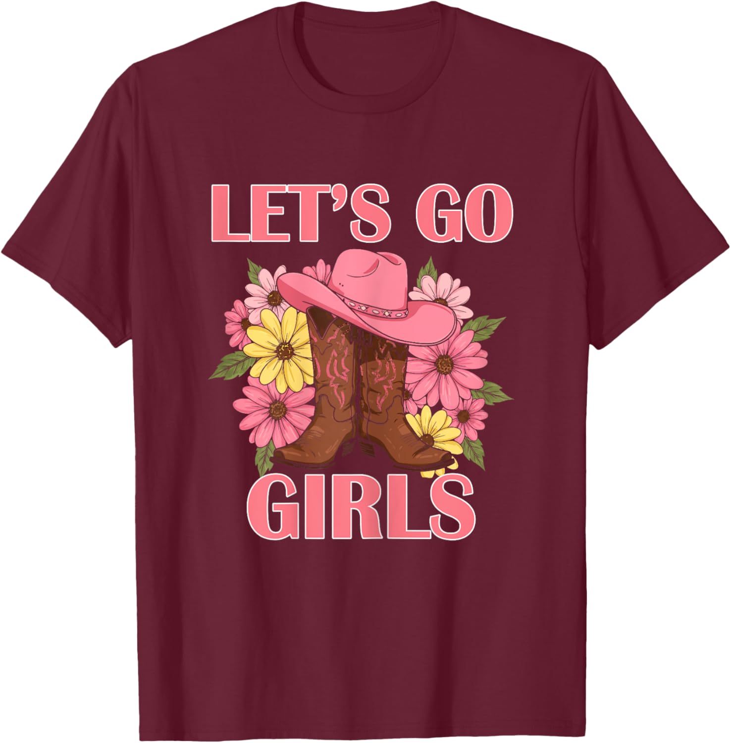 Let's Go Girls Retro Rodeo Western Love Country Cowgirl T-Shirt - T-Shirt | Maroon