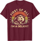 First Of All I'm A Delight Sarcastic Angry Opossum Lover T-Shirt - T-Shirt | Maroon