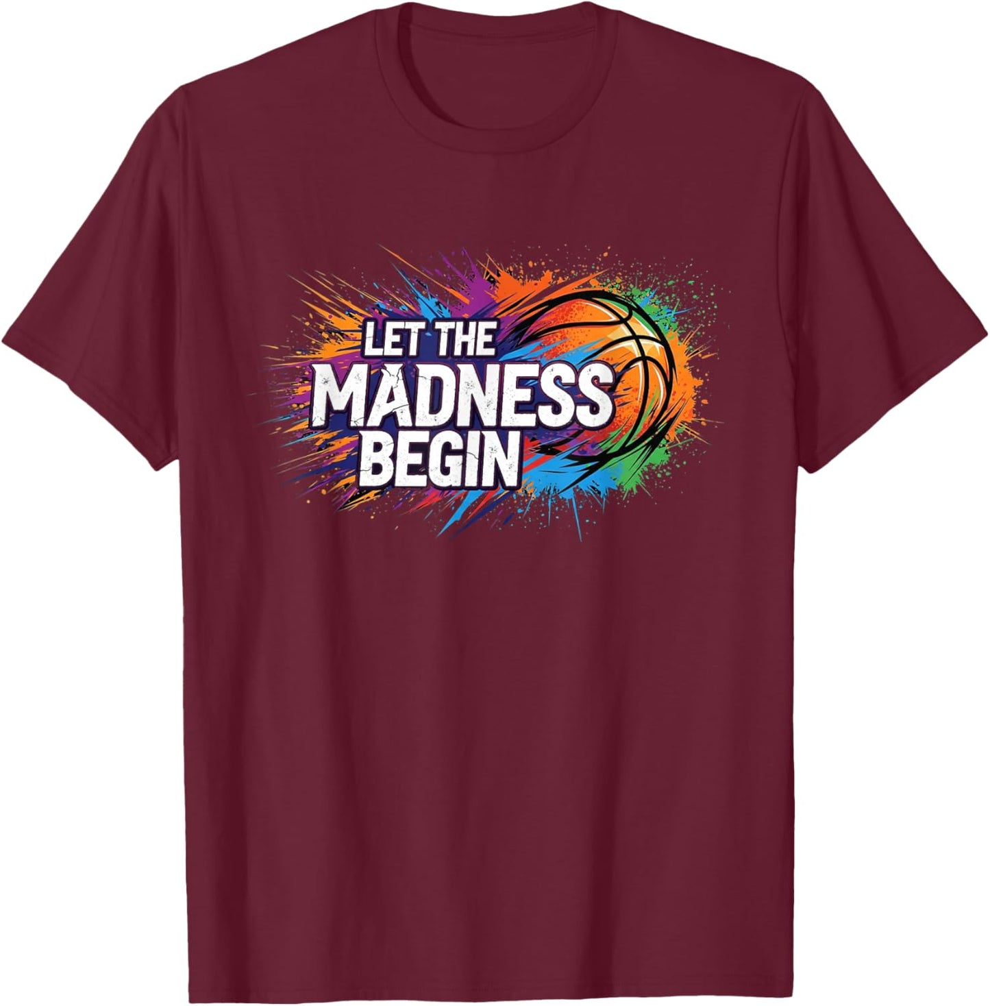 Game Day Madness - Ready for The Basketball Bracket T-Shirt - T-Shirt | Maroon