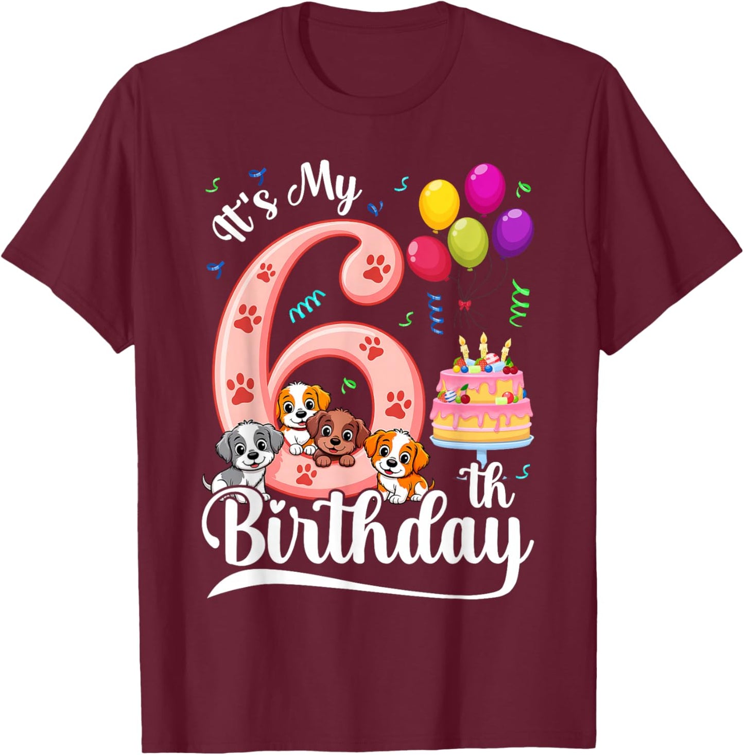It's My 6th Birthday Dog Lover Theme 6 Years Old Puppy Dogs T-Shirt - T-Shirt | Maroon