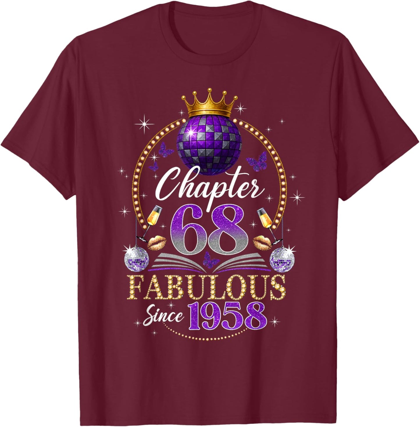 Chapter 68 Since 1958 Purple Disco Ball 68th Birthday Women T-Shirt - T-Shirt | Maroon