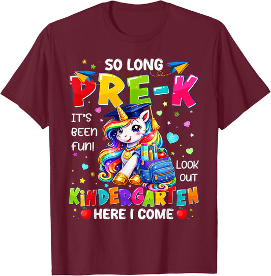 So Long Pre-K Kindergarten Here I Come Unicorn Graduation T-Shirt - T-Shirt | Maroon