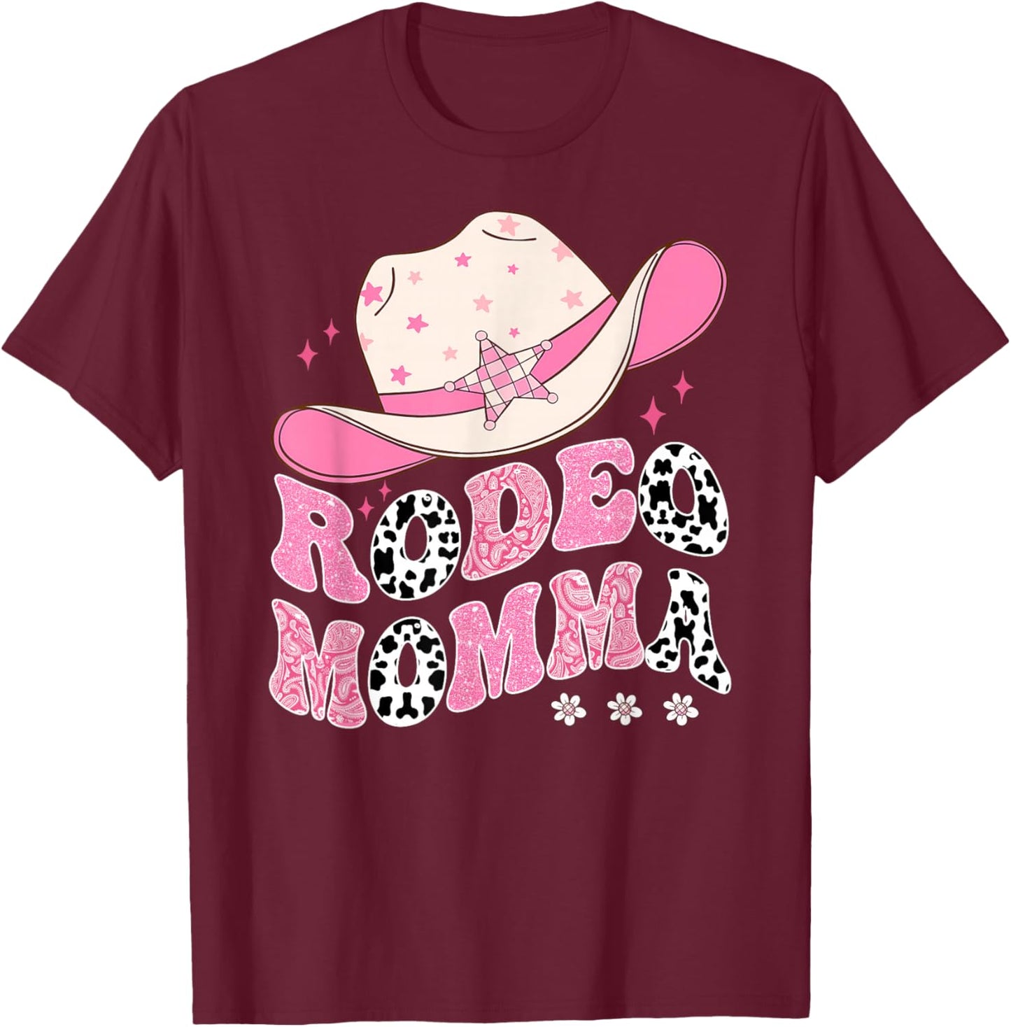 Rodeo Momma Pink CowGirl 1St Birthday Family Matching T-Shirt - T-Shirt | Maroon