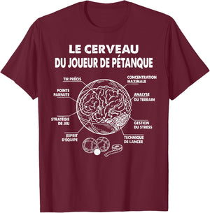 Boccia Ball The Brain of the Petanque Player Funny T-Shirt - T-Shirt | Maroon