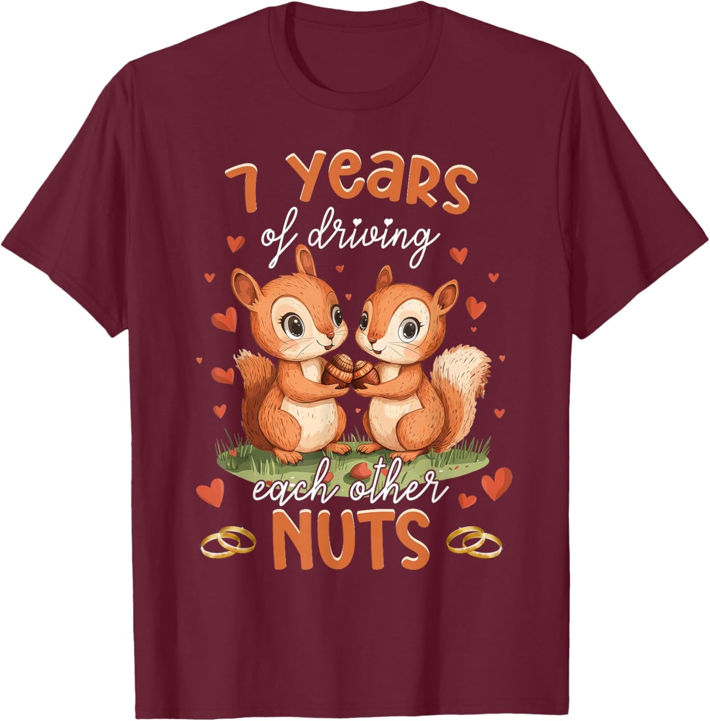 Squirrels 7th Wedding Anniversary 7 Years Cute Nuts Gift T-Shirt - T-Shirt | Maroon