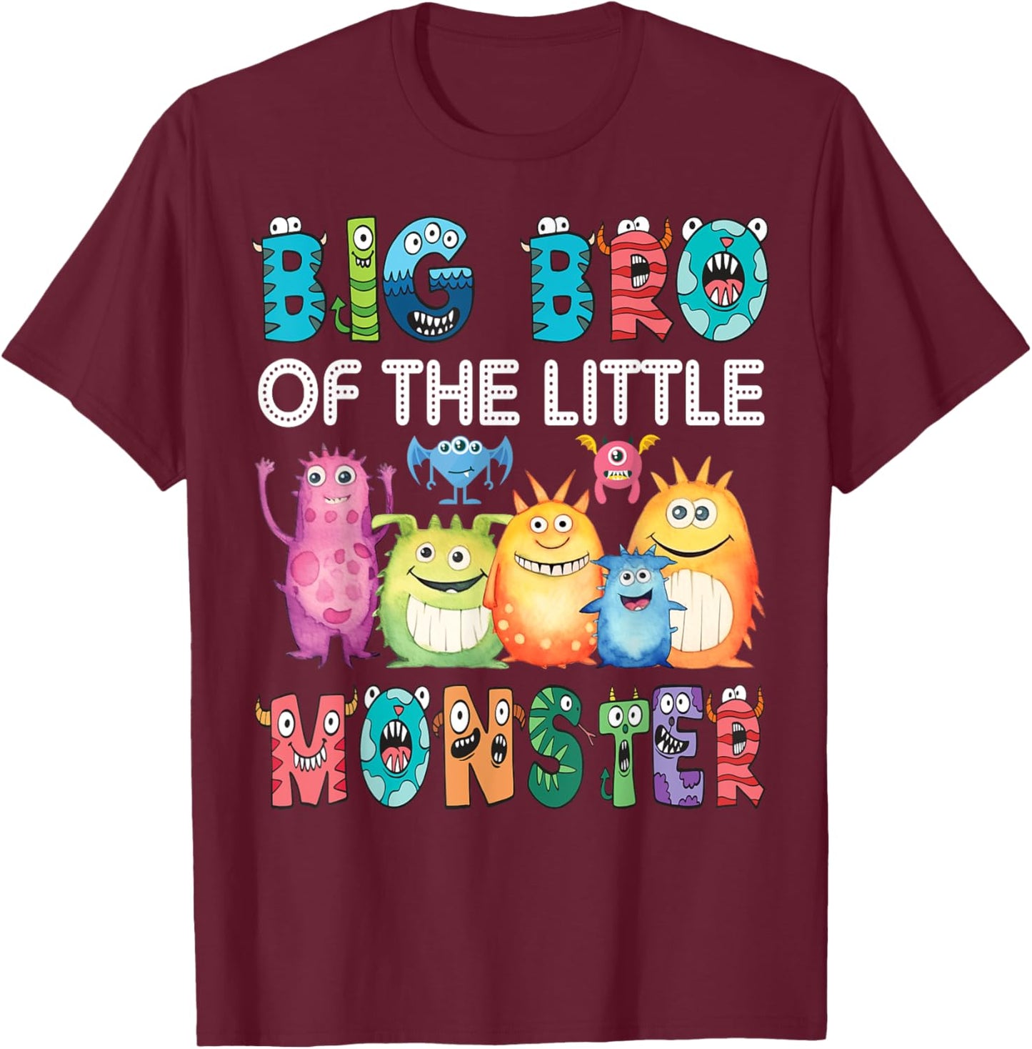 Big Bro Of The Little Monster Kids 1St Birthday Party T-Shirt - T-Shirt | Maroon