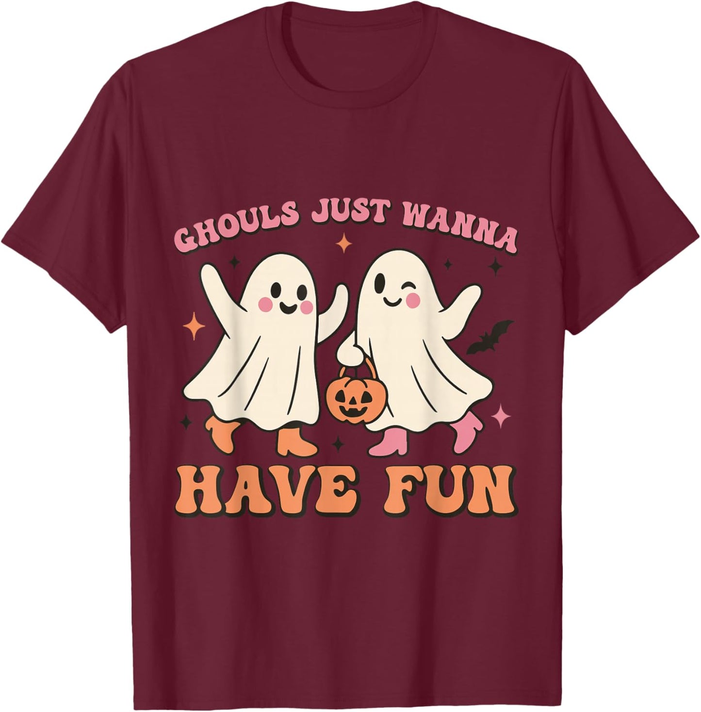 Ghouls Just Wanna Have Fun Funny Halloween T-Shirt - T-Shirt | Maroon
