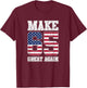 Make 65 Great Again 65th Birthday Patriotic 4th of July T-Shirt - T-Shirt | Maroon