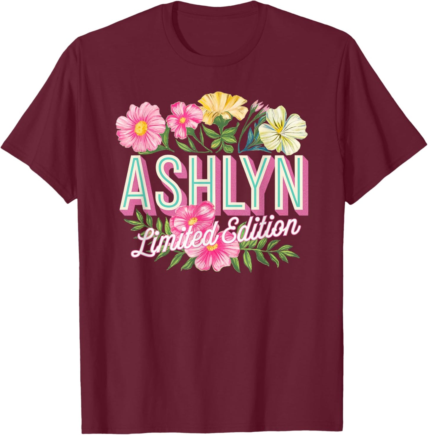 Ashlyn Limited Edition Vintage Custom Name Wife Grandma T-Shirt - T-Shirt | Maroon