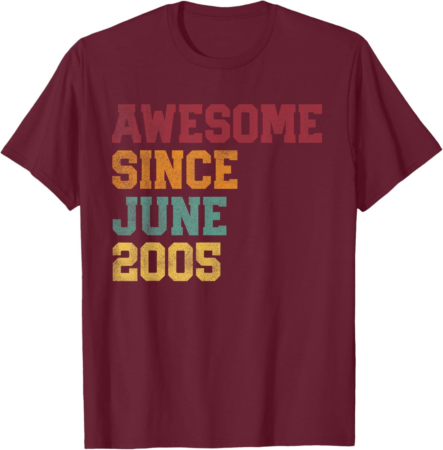 Awesome Since June 2005 21st Birthday 21 Years Old - Retro T-Shirt - T-Shirt | Maroon
