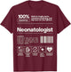 Neonatologist & Personalized Neonatology Gift Nicu Doctor N T-Shirt - T-Shirt | Maroon