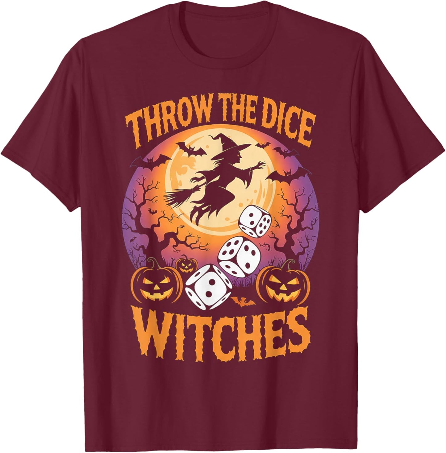 Throw The Dice Witches Funny Halloween Spooky Witch Game T-Shirt - T-Shirt | Maroon