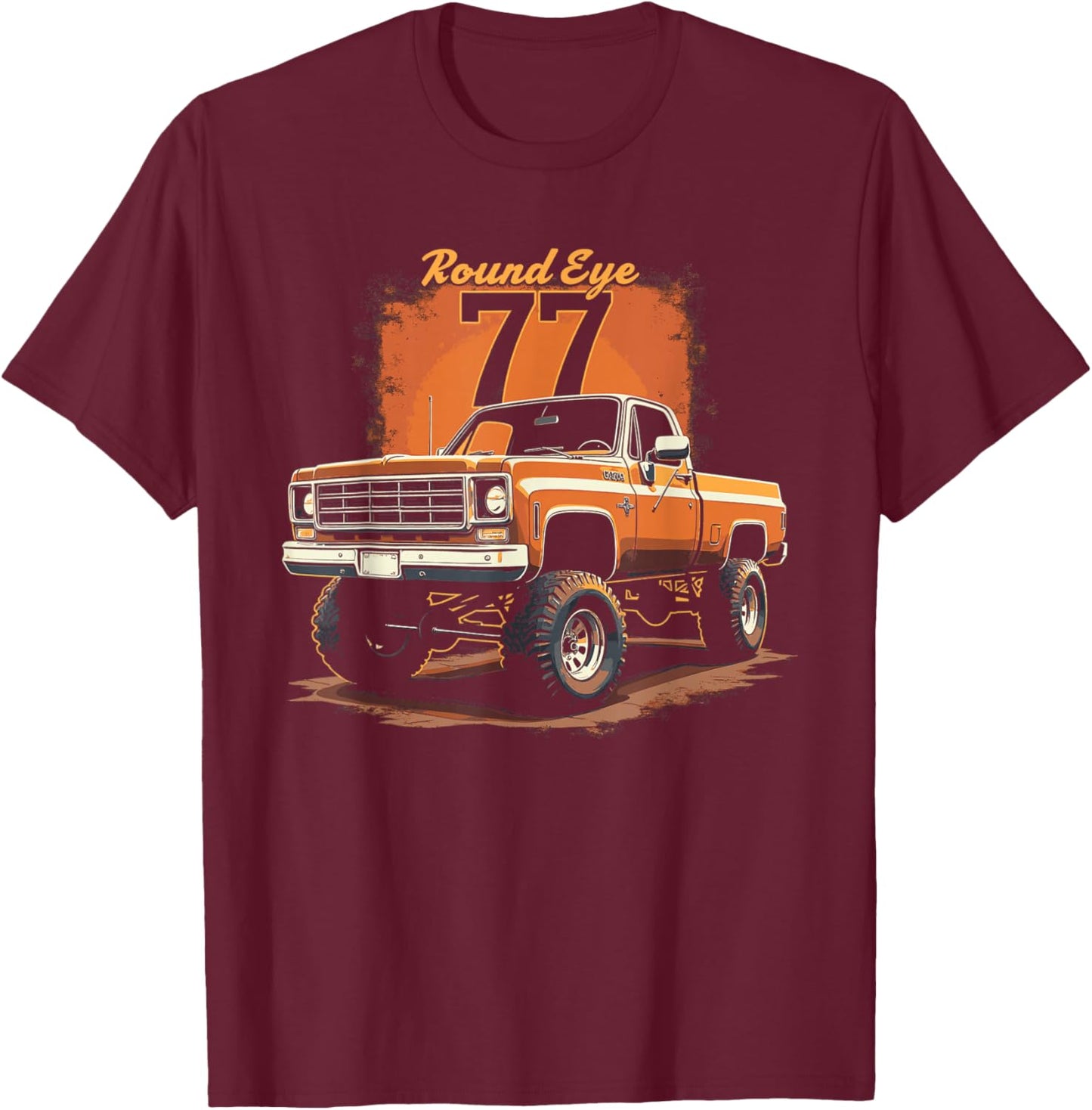 1977 Squarebody Truck Round Eyes K10 Square body 4x4 Truck T-Shirt - T-Shirt | Maroon