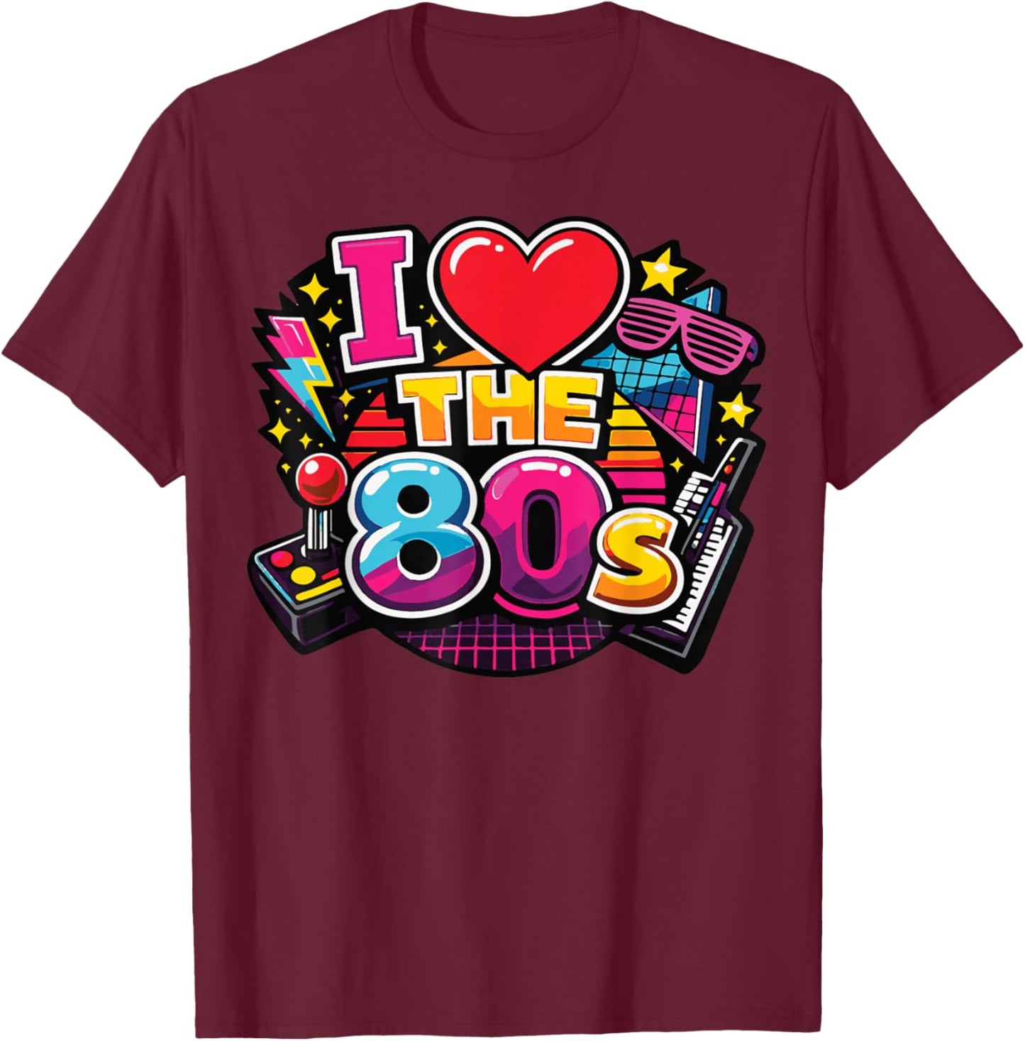 I Love The 80s T-Shirt - T-Shirt | Maroon