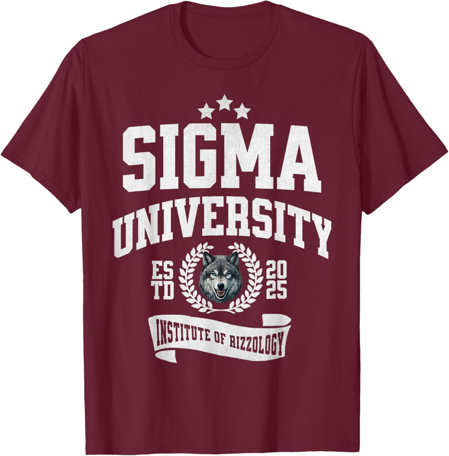 Sigma University Institute of Rizzology Funny Wolf Rizz Meme T-Shirt - T-Shirt | Maroon