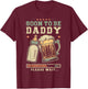 Soon to Be Daddy Please Wait Loading Expecting Dad T-Shirt - T-Shirt | Maroon
