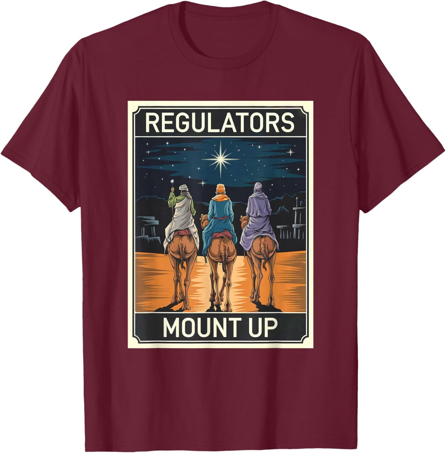 Regulator Mount Up Christmas Reindeer T-Shirt - T-Shirt | Maroon