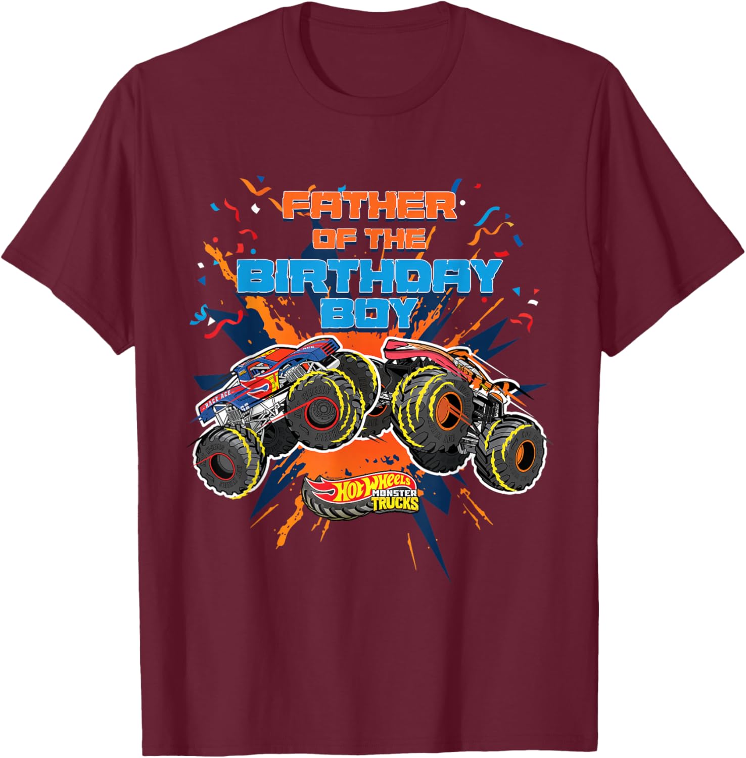 Hot Wheels Monster Trucks - Father of Birthday Boy T-Shirt - T-Shirt | Maroon