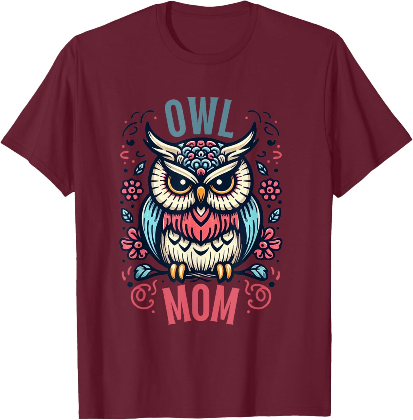 Owl Mom Shirt Nocturnal Bird Wildlife Owls Owl Lover T-Shirt - T-Shirt | Maroon