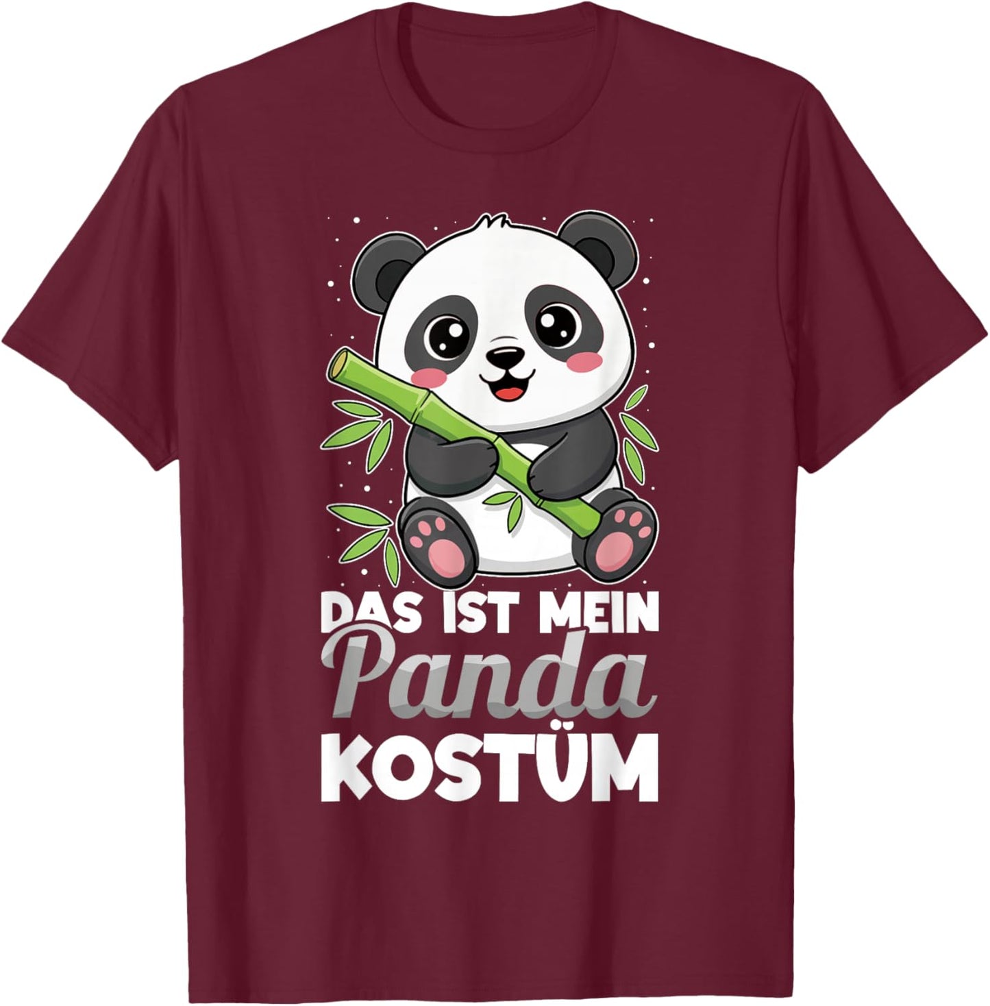 Das Ist Mein Panda Kostüm Karneval Fasching T-Shirt - T-Shirt | Maroon