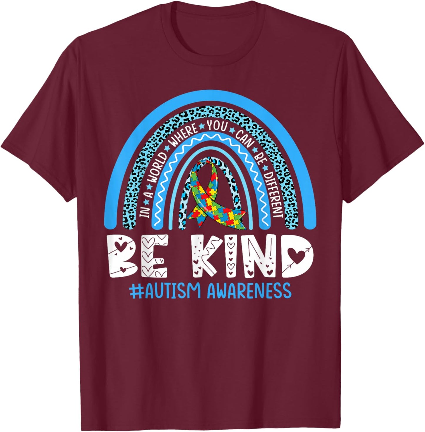 Autism Awareness Rainbow We Wear Blue April Men Women Kid T-Shirt - T-Shirt | Maroon