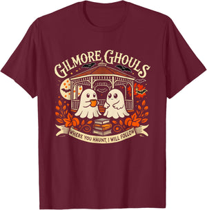 Gilmore Ghouls Where You Haunt I Will Follow Halloween Ghost T-Shirt - T-Shirt | Maroon