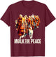 Peace Walking Monks and Aloka Dog Walk for Peace T-Shirt - T-Shirt | Maroon