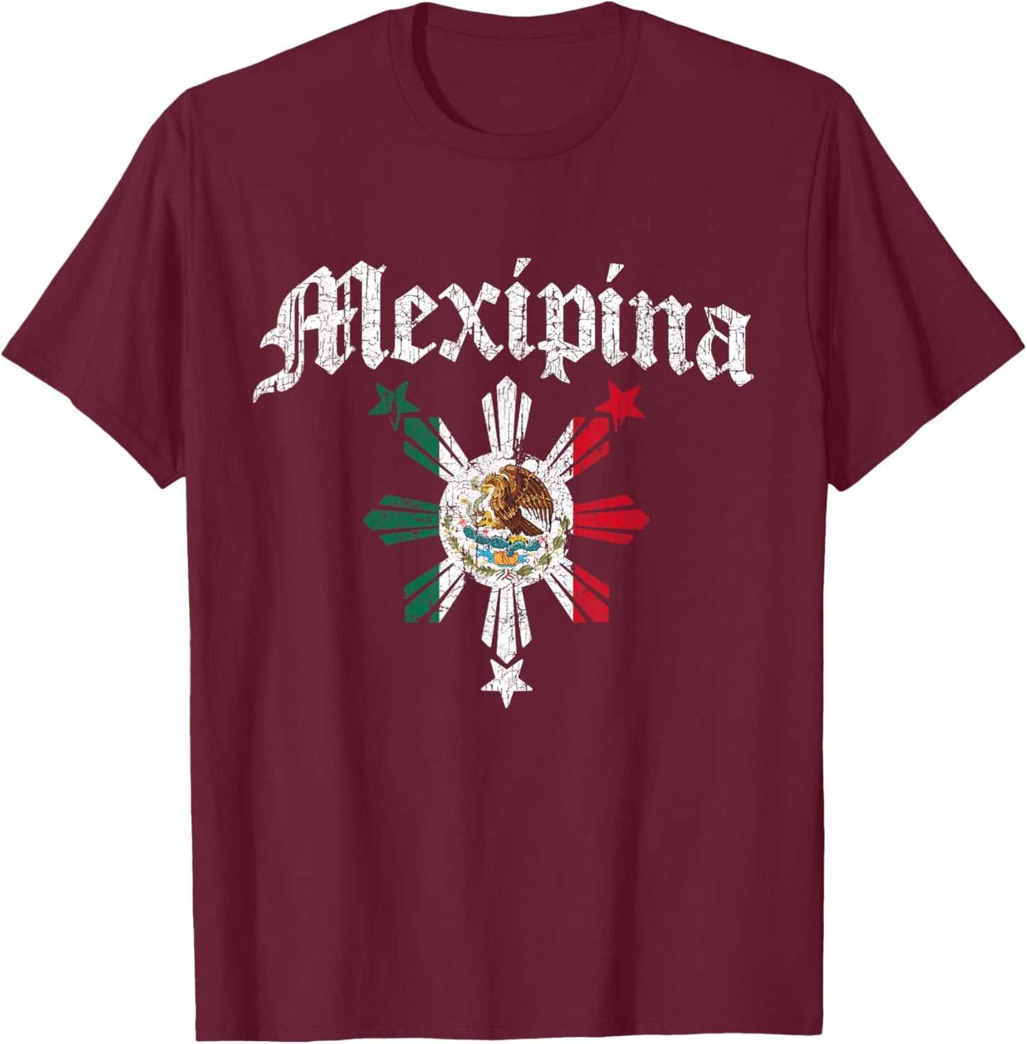 Mexipina Mexican Filipino Women Philippines Mexico Flag T-Shirt - T-Shirt | Maroon