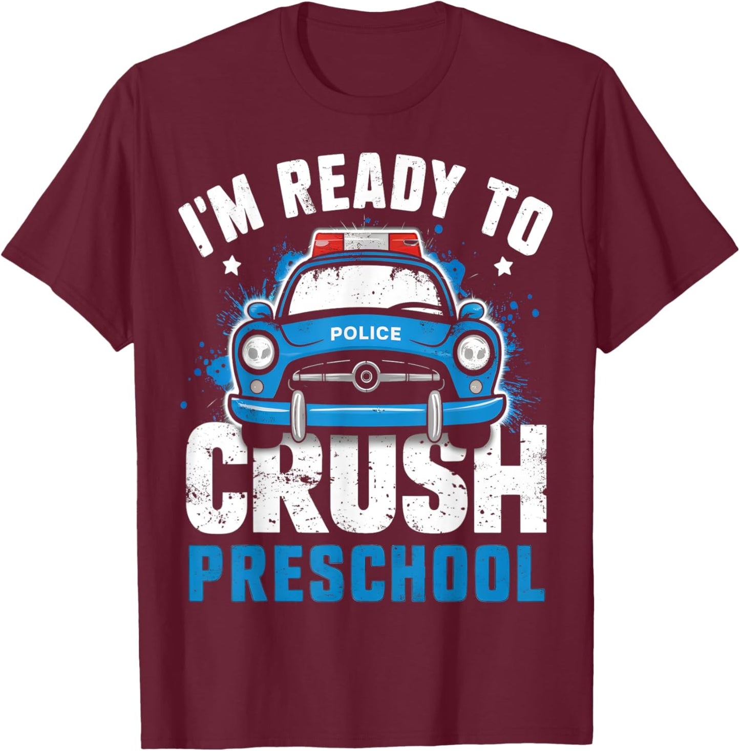 Back To School First Day Of Preschool Police Car Boys T-Shirt - T-Shirt | Maroon
