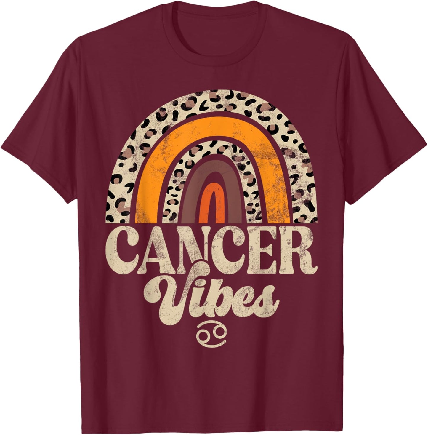 Cancer Vibes Cancer Zodiac T-Shirt - T-Shirt | Maroon