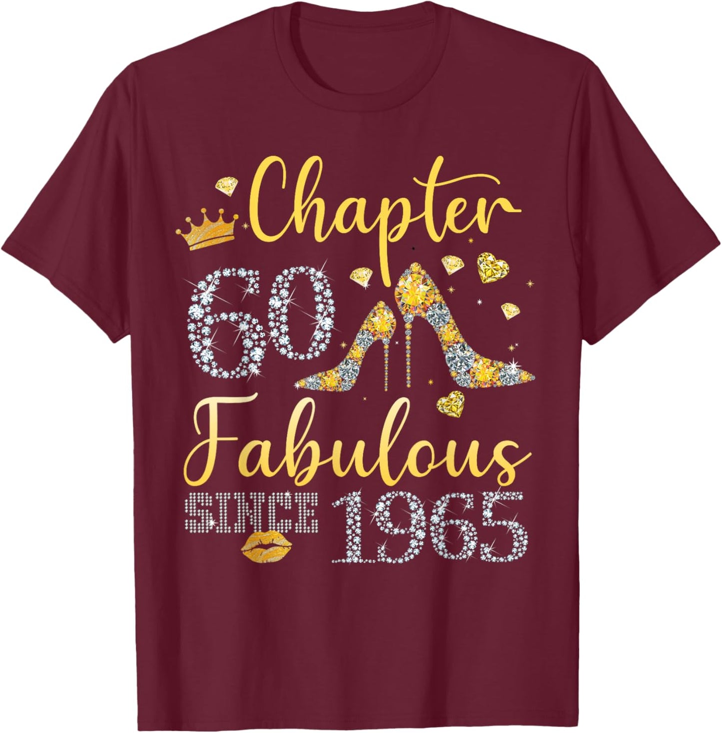 Women Chapter 60 Fabulous Since 1965 60 years old Birthday T-Shirt - T-Shirt | Maroon