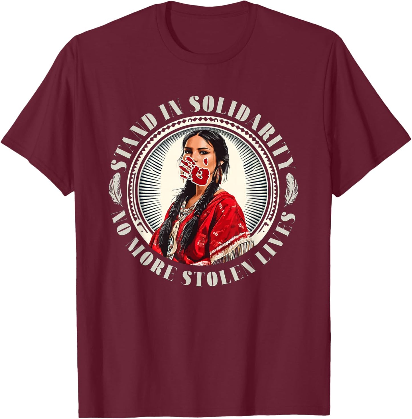 MMIW Awareness Indigenous Women Stolen Sisters Native Art T-Shirt - T-Shirt | Maroon