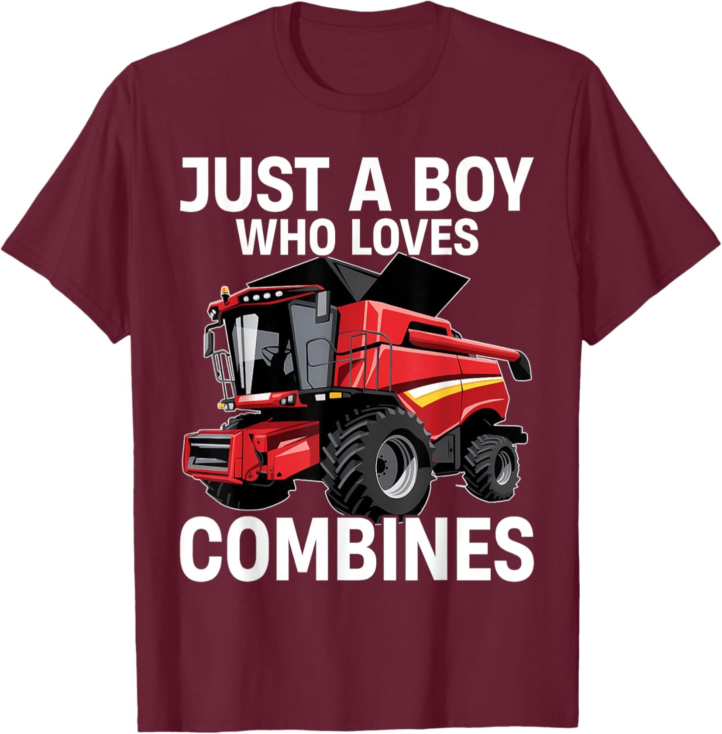 Just a Boy Who Loves Combines, Red Combine Harvester T-Shirt - T-Shirt | Maroon