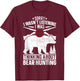 Bear Hunting T-Shirt - T-Shirt | Maroon