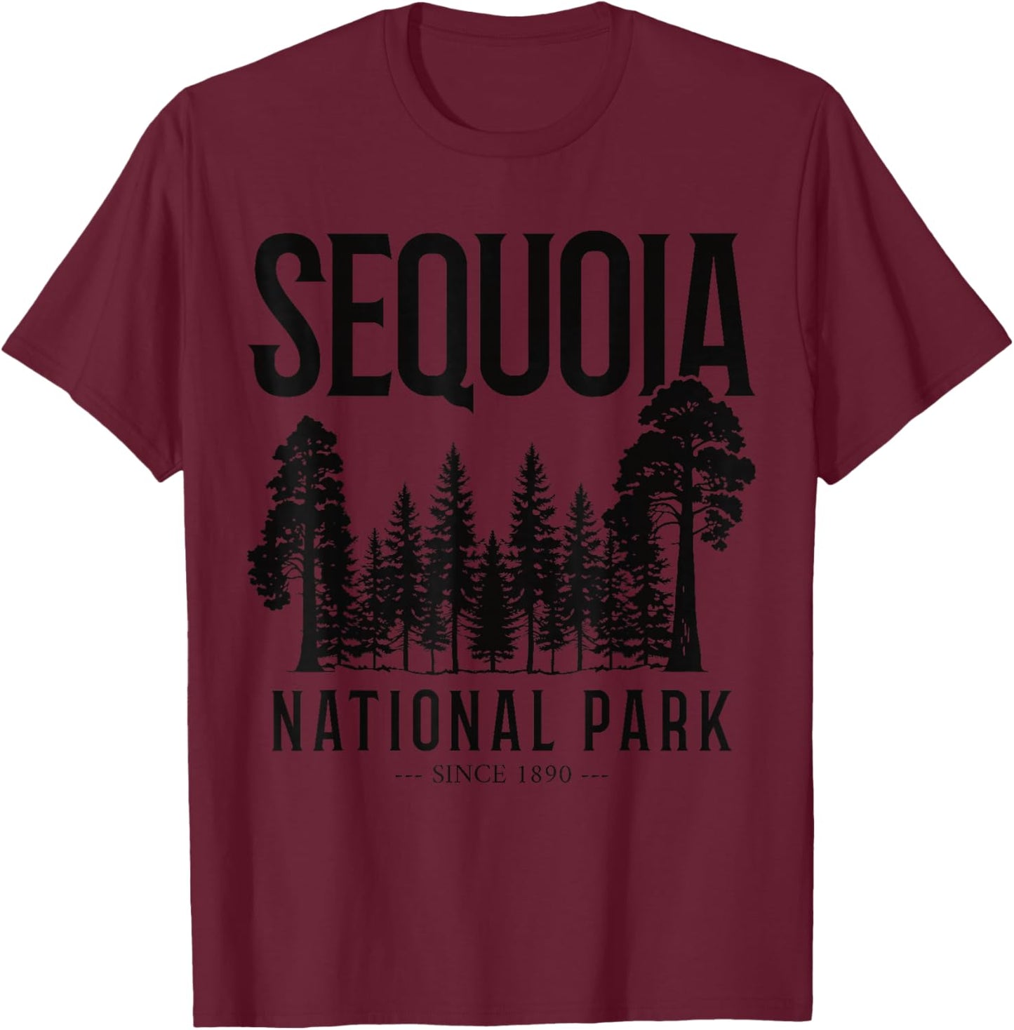 Sequoia National Park Vintage California Souvenir T-Shirt - T-Shirt | Maroon