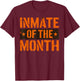 Inmate of The Month Outfit Men Women Kids Prisoner Costume T-Shirt - T-Shirt | Maroon