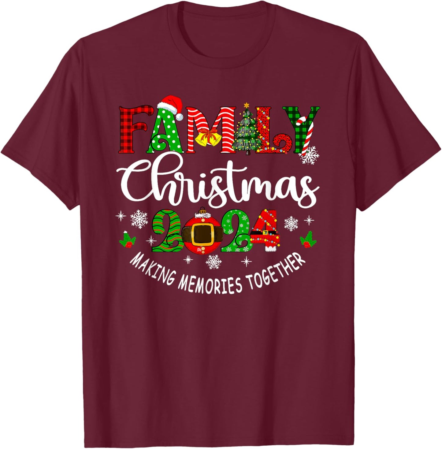 Family Christmas 2024 Making Memories Together Matching PJs T-Shirt - T-Shirt | Maroon