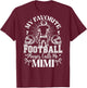 My Favorite Football Player Calls Me Mimi Football (on Back) T-Shirt - T-Shirt | Maroon