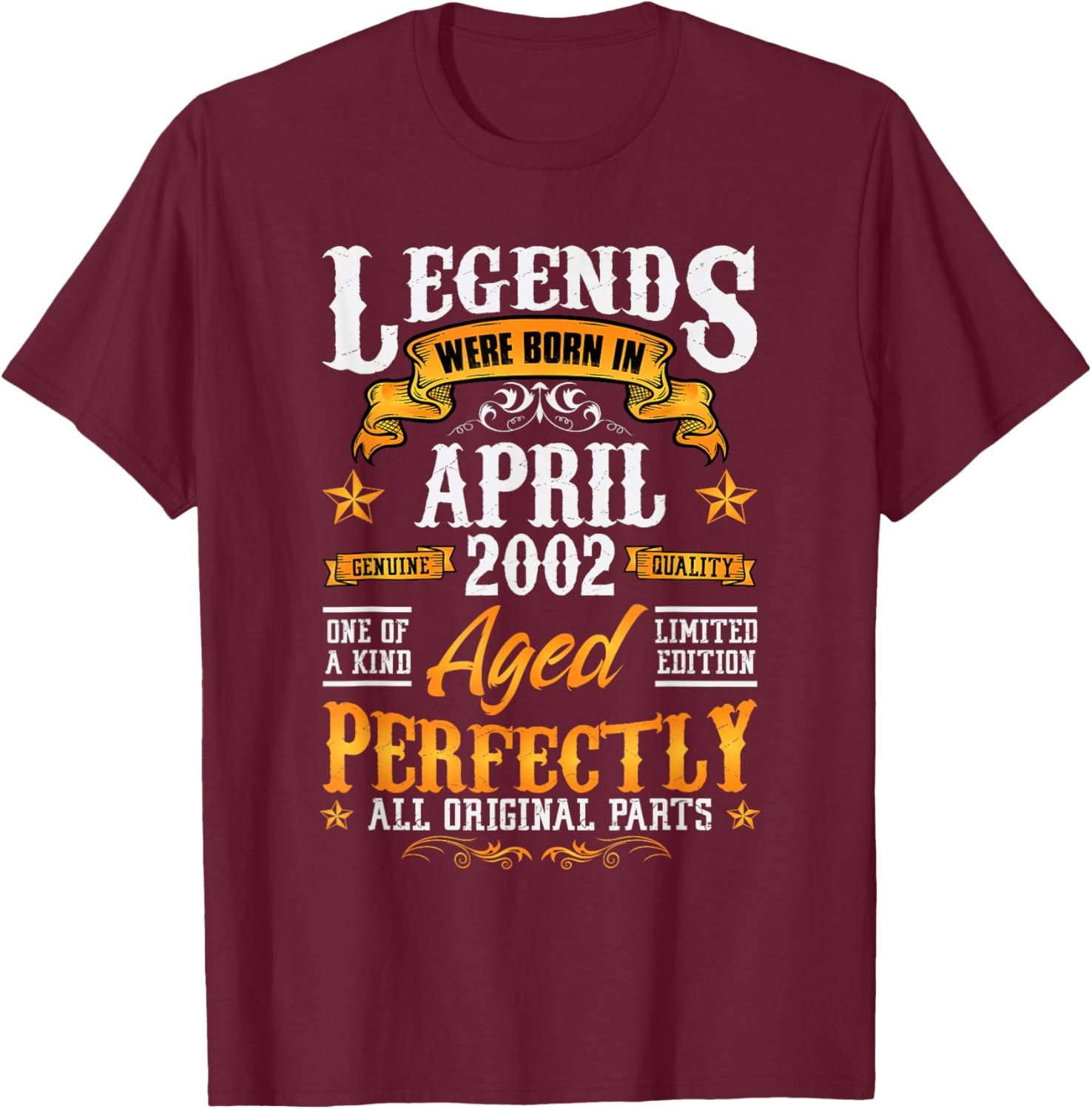 24rd Birthday Vintage Legends Born in 2002 24 Years April T-Shirt - T-Shirt | Maroon