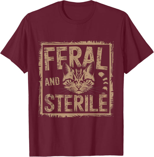 Feral and Sterile Feral Cat Rescue TNR Spay T-Shirt - T-Shirt | Maroon