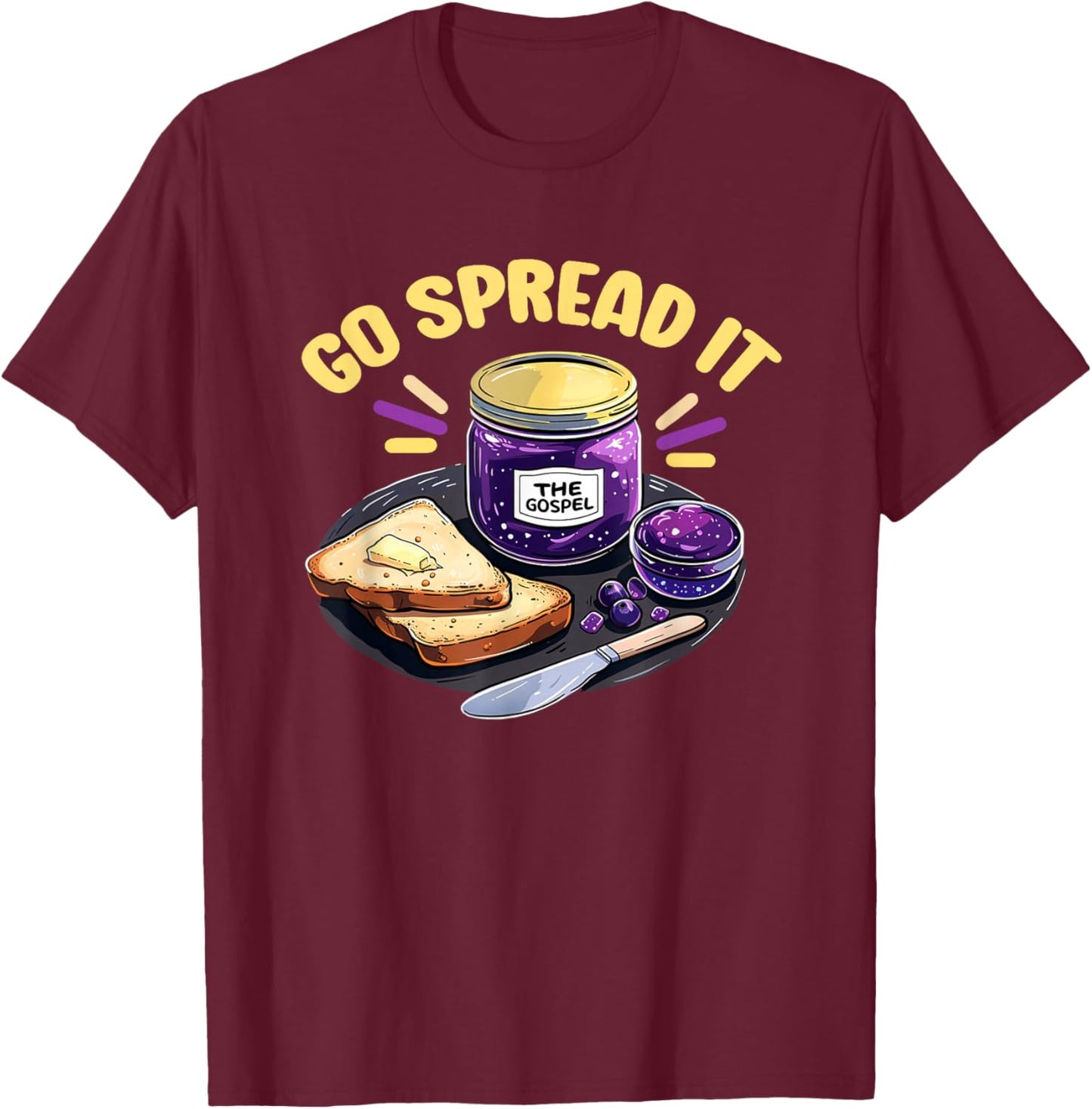 The Gospel Go Spread It T Shirt Jelly - Gospel T-Shirt - T-Shirt | Maroon